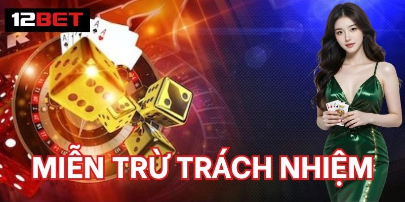 Miễn Trừ Trách Nhiệm có lợi cho 2 bên