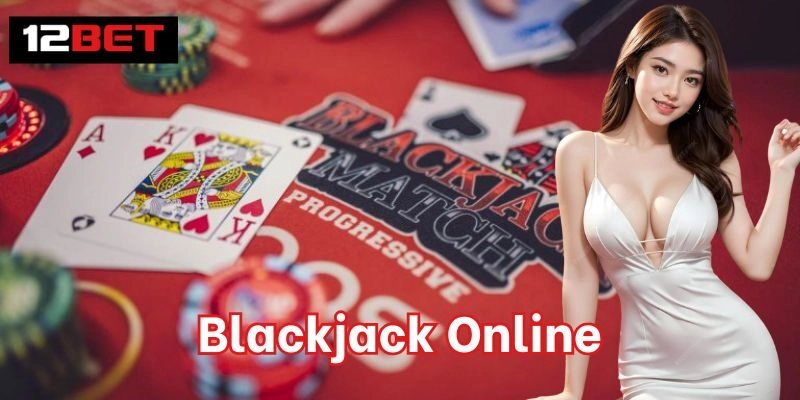 Quy luật chơi bài Blackjack Online
