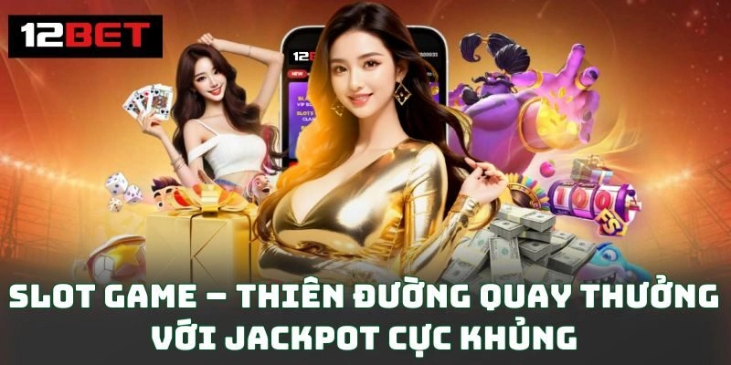 Trang chủ 158 Slot game – Thiên đường quay thưởng với jackpot cực khủng